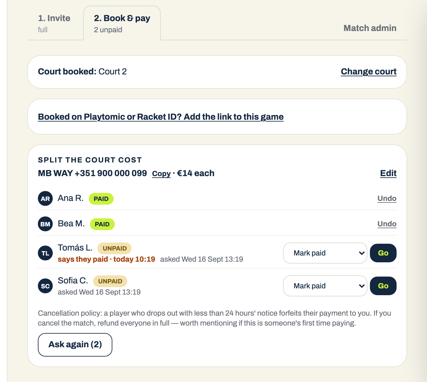 The Book & pay tab: court booked, €14 each by MB WAY, two players marked PAID, one UNPAID who says they paid, one UNPAID.
